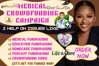 do healthcare and medical crowdfunding campaign on gofundme givesendgo fundrazr