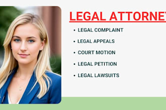write lawsuits, motions, appeals, injunctions, legal notice