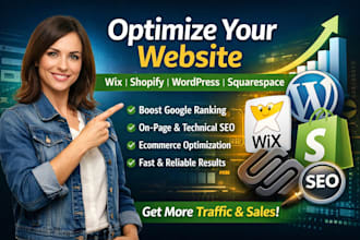 optimize wix website, shopify, wordpress, squarespace to boost ranking