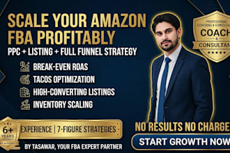 be your amazon fba expert for PPC management, scaling and fba consultant
