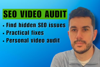 record an actionable SEO video audit of your website