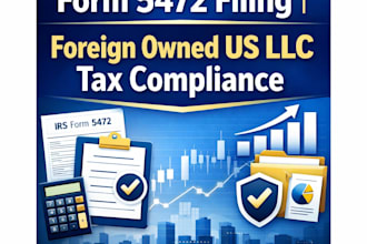 handle foreign owned US llc tax filing and compliance
