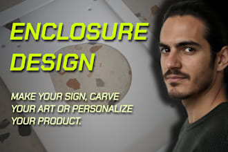 design screen enclosure for 3d printing prototyping