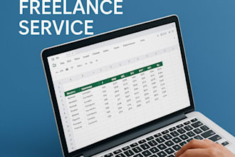 create, organize or fix excel spreadsheets for your business