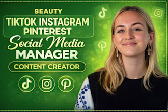 beauty tiktok instagram pinterest social media manager and content creator