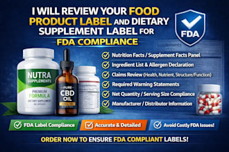 review your food product label and dietary supplement label for fda compliance