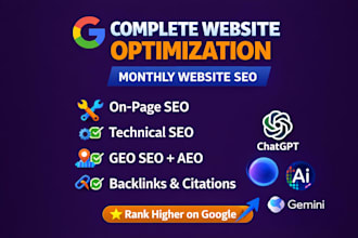 do complete monthly SEO GEO aeo and aio for google ranking and backlink building