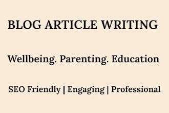 write SEO blog articles for parenting, mental health and wellness blogs