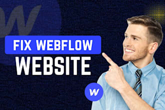 create, edit and fix webflow website design