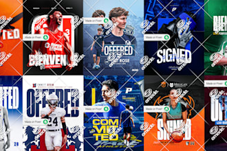 design sports commitment poster, offered, signing day graphics for athletes