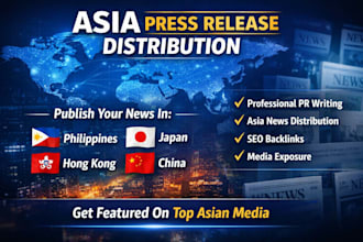write and distribute press release to top asia news sites philipines and china
