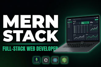 be your mern stack developer and build a full stack react node websites with seo
