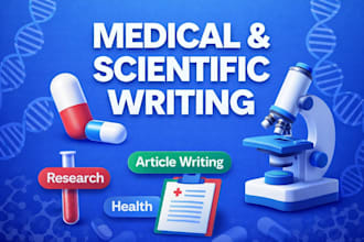 write professional medical and scientific articles
