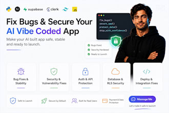 fix bugs and secure your ai generated vibe coded app or website