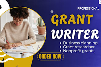 be your winning grant writer, grant researcher non profit grant business planner