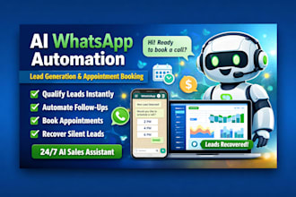 build ai whatsapp chatbot automation for lead generation appointment booking