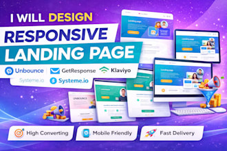 design responsive landing page using unbounce, getresponse, klaviyo, systeme io