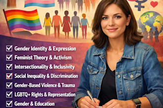 help in gender studies,gender equality, feminism ,lgbtq writing