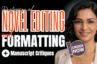 do kdp formatting for novel editing, manuscript critiques and manuscript editing