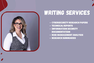 proofread and edit cybersecurity research tasks and technical reports