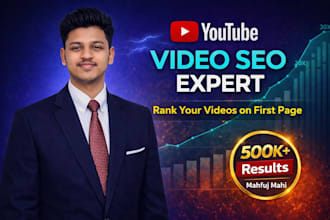 professionally optimize youtube video SEO for video ranking