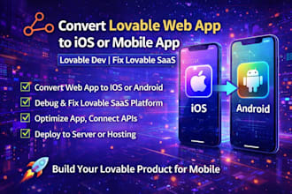 convert lovable web app to ios or mobile app, lovable dev, fix lovable saas