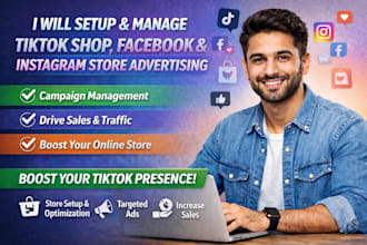 setup tiktok shop facebook instagram store advertising campaign management