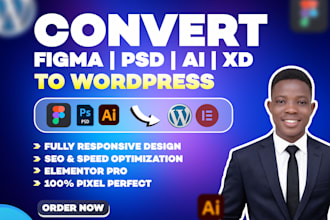 figma to wordpress wix to wordpress psd, xd to wordpress figma to elementor
