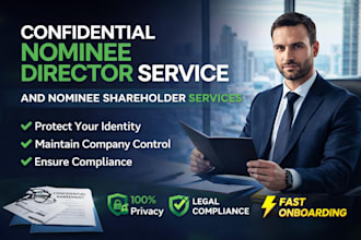 provide confidential nominee director or nominee shareholder service
