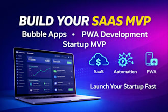 build your saas mvp bubble app pwa and automation system