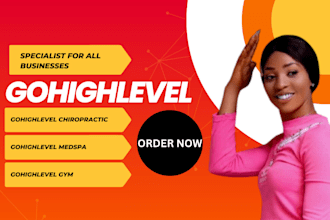 be gohighlevel expert for medspa chiropractic gym lead generation automation