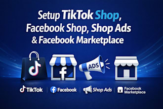 setup tiktok shop, do face book shop setup, shop ads, setup facebook marketplace