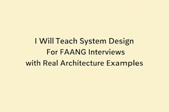 teach you system design for faang interviews