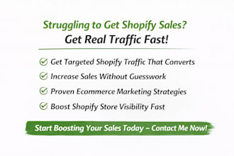 boost shopify sales with shopify marketing, promotion and ecommerce traffic