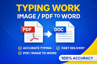professional typing work, image to word and PDF to word