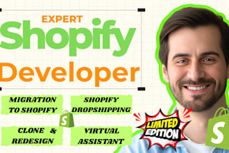 do shopify store design, shopify migration and shopify virtual assitant