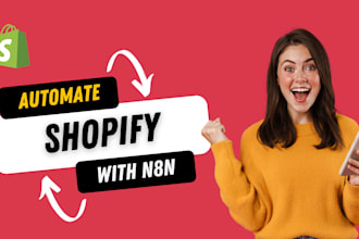 build n8n shopify automation, shopify workflow and ecommerce automation