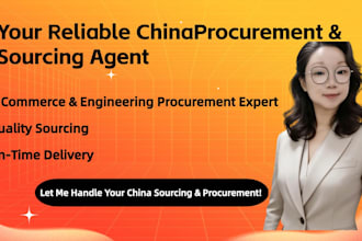 be your reliable china procurement sourcing agent