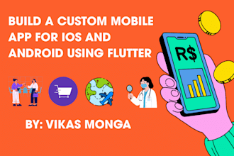 develop a custom flutter app for android and ios with firebase