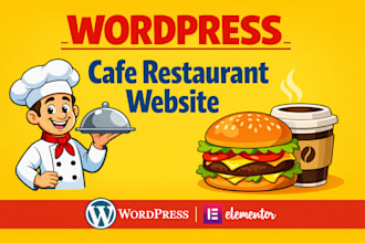 design a modern coffee shop, cafe or restaurant wordpress website
