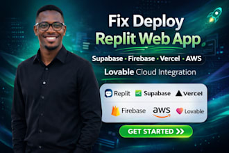 fix deploy replit web app supabase firebase vercel aws lovable cloud integration