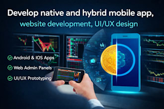 develop native and hybrid mobile app, website development, uiux design