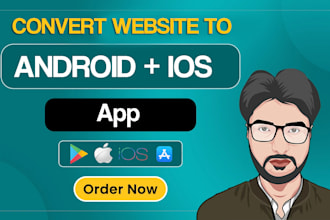convert website to app, android app and ios app