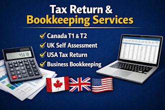 prepare canada, UK, and USA tax returns t1, t2, corporate tax and bookkeeping
