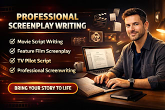 write movie script feature film script screenplay screenwriting tv pilot script