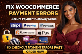 fix woocommerce payment errors, congifure secure payments gateways for wordpress
