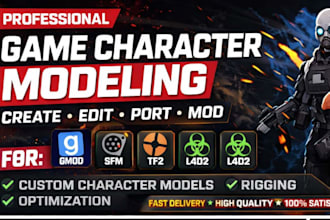 create, edit, mod and port gmod player model, sfm, tf2, l4d2 character model