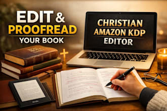 edit, proofread and format your book, developmental, christian amazon KDP editor