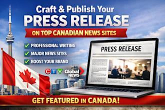 craft and publish canada press release to top canada news websites
