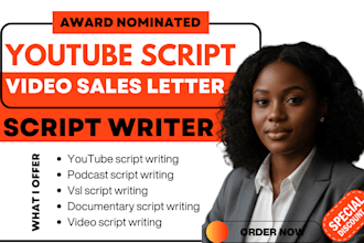 write high retention youtube script podcast script and video sales letter